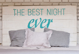 Tête de lit en bois Best Night Ever